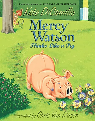 Mercy Watson Thinks Like a Pig - English Edition