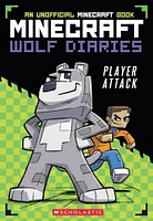 Player Attack (Diary of a Minecraft Wolf #1) - Édition anglaise