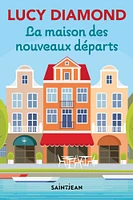 La maison des nouveaux départs - French Text