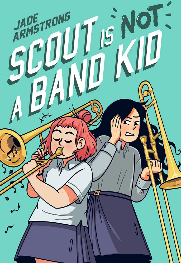 Scout Is Not a Band Kid - Édition anglaise