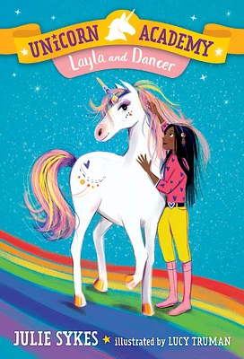 Unicorn Academy #5: Layla and Dancer - Édition anglaise