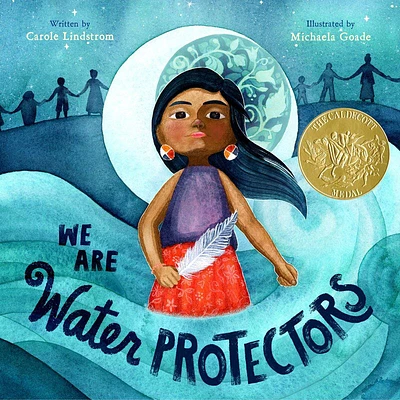 We Are Water Protectors - Édition anglaise