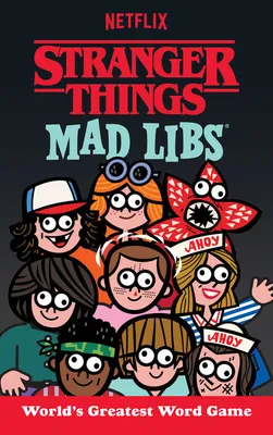 Stranger Things Mad Libs - English Edition