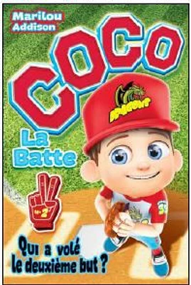 Coco la batte 02: qui a volé deuxième but ? - French Text