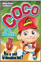 Coco la batte 02: qui a volé deuxième but ?