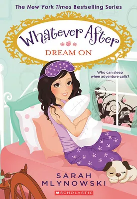 Dream On (Whatever After #4) - English Edition