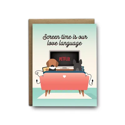 Screen Time Love Language Dogs Card