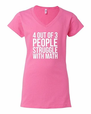 4 OUT OF 3 PEOPLE STRUGGLE WITH MATH | T-Shirt Time