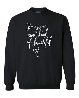 BE YOUR OWN KIND OF BEAUTIFUL | T-Shirt Time