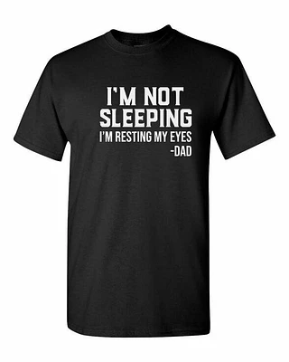 IM NOT SLEEPING IM RESTING MY EYES | T-Shirt Time