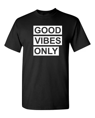 GOOD VIBES ONLY | T-Shirt Time