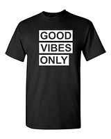 GOOD VIBES ONLY | T-Shirt Time