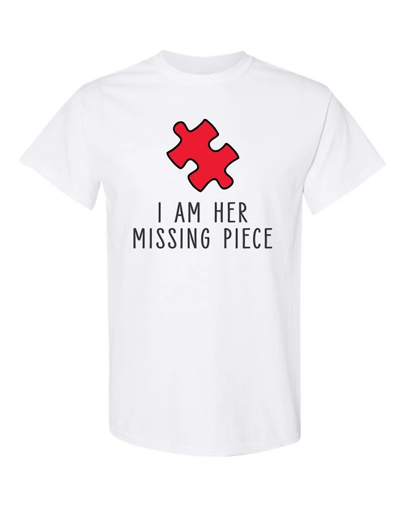 I AM HER MISSING PIECE | T-Shirt Time