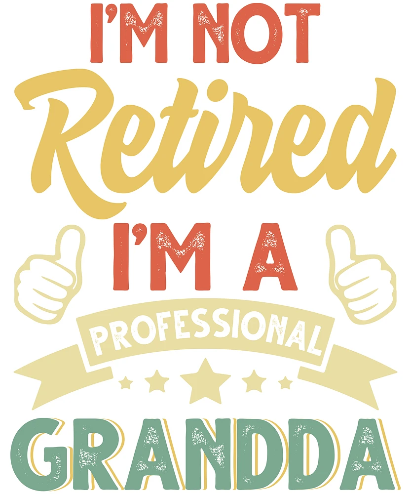 I AM NOT RETIRED | T-Shirt Time