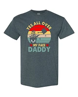 YES ALL OVER MY FACE | T-Shirt Time