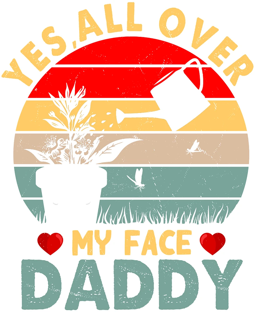 YES ALL OVER MY FACE | T-Shirt Time