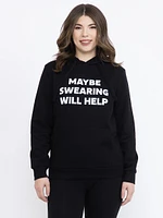 Women's Swearing Will Help Hoodie