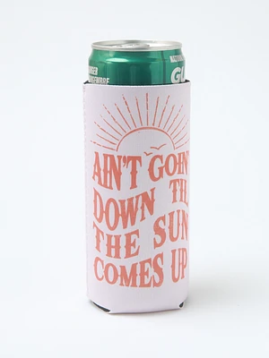 Ain't Goin' Down Slim Can Koozie