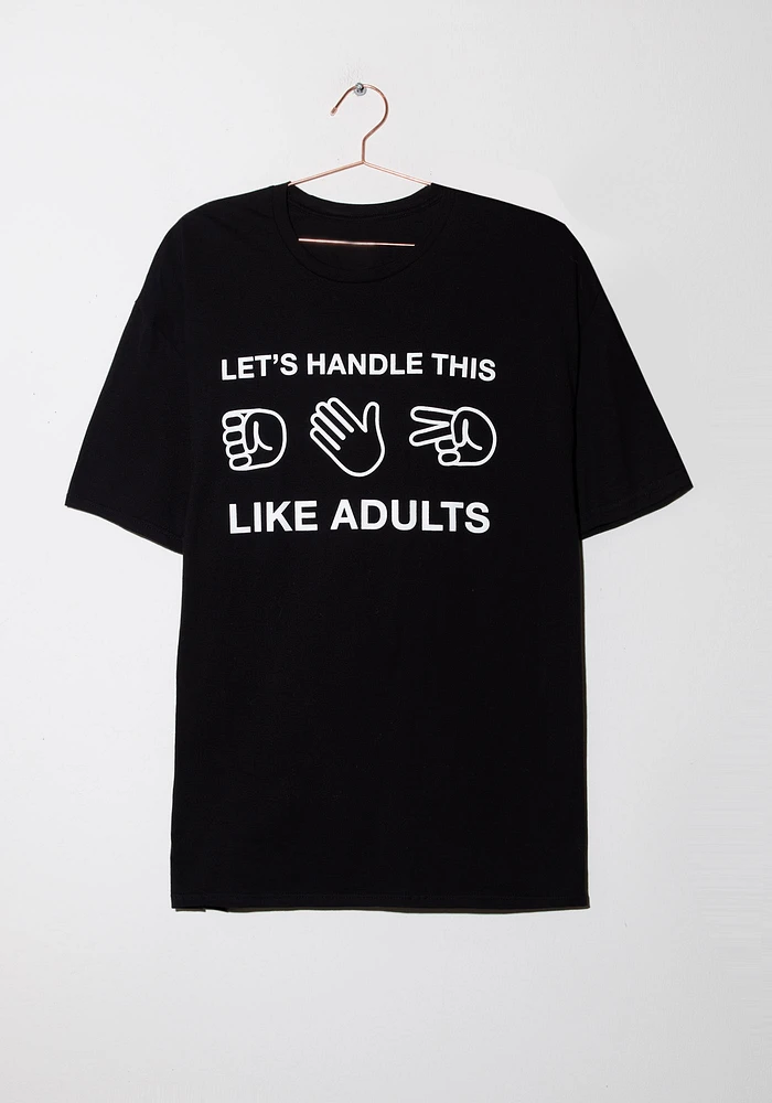 Men's Let's Handle This Like Adults Tee