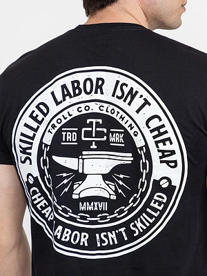 Men's Skilled Labour Isn't Cheap Tee