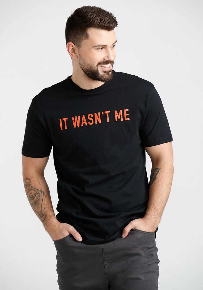 Men's It Wasn't Me Tee