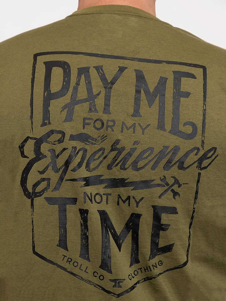 Men's Pay Me for Experience Tee