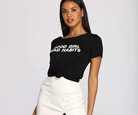 Good Girl, Bad Habits Tee