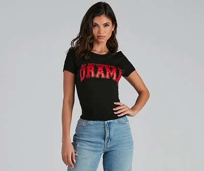 No Boyfriend, Drama Graphic Tee