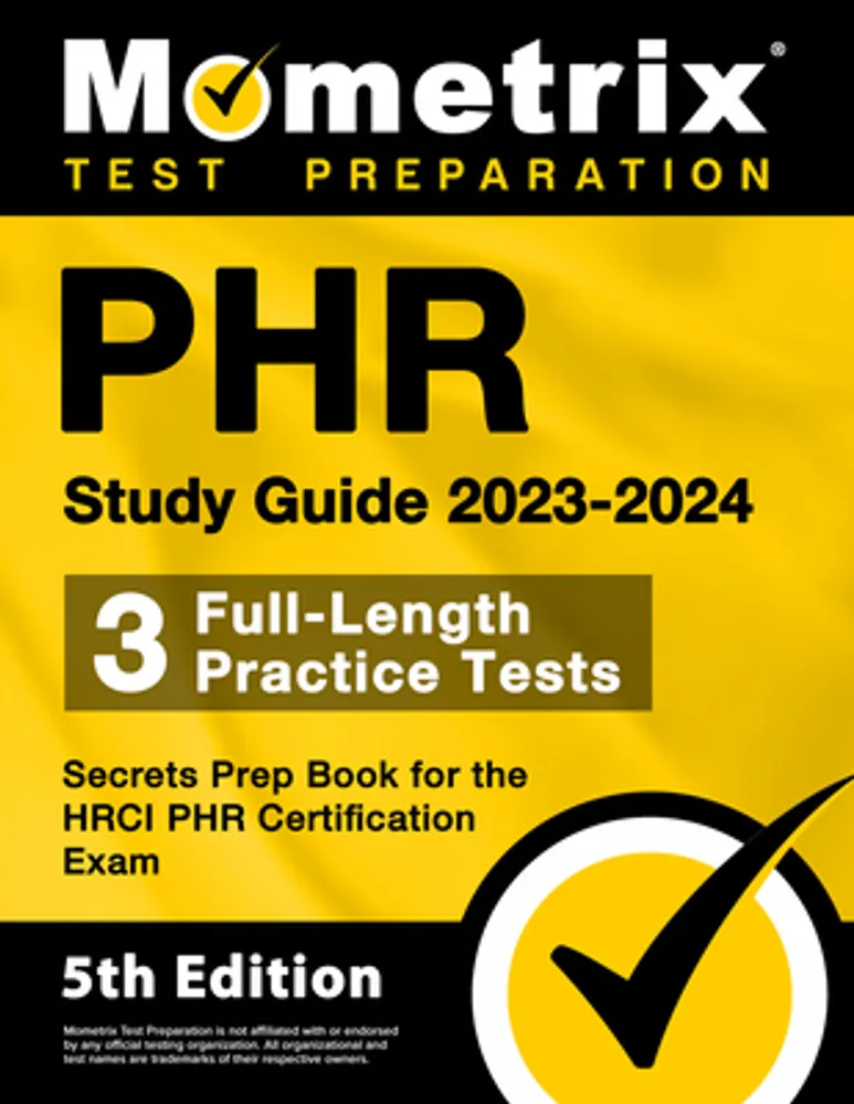 Matthew Bowling PHR Study Guide 2023-2024 - 3 Full-Length Practice ...