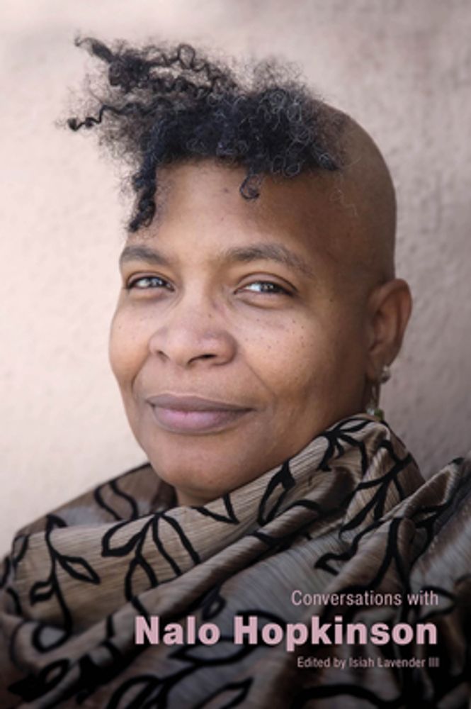 Isiah Lavender Conversations with Nalo Hopkinson | Hawthorn Mall