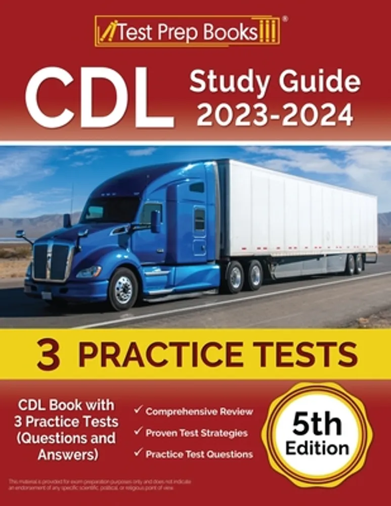 Joshua Rueda CDL Study Guide 20232024 CDL Book with 3 Practice Tests