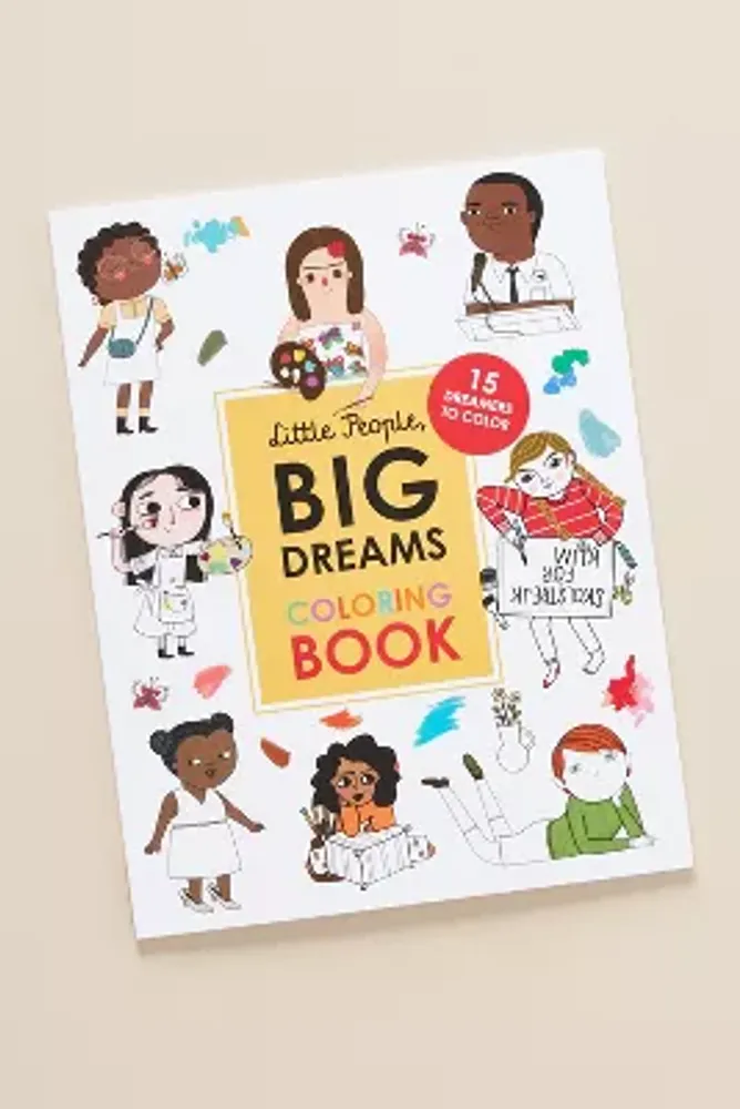 Anthropologie Little People, Big Dreams Coloring Book The Summit at