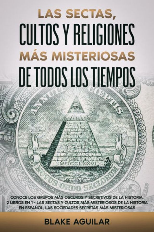 Barnes And Noble Las Sectas Cultos Y Religiones Más Misteriosas De Todos Los Tiempos Conoce Los 7400