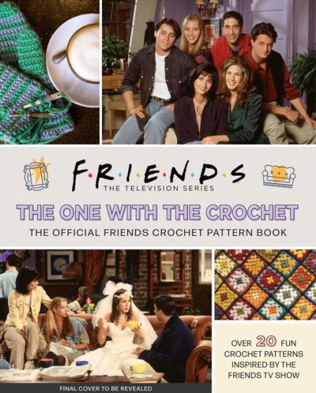 Barnes and Noble Friends The One with the Crochet The Official