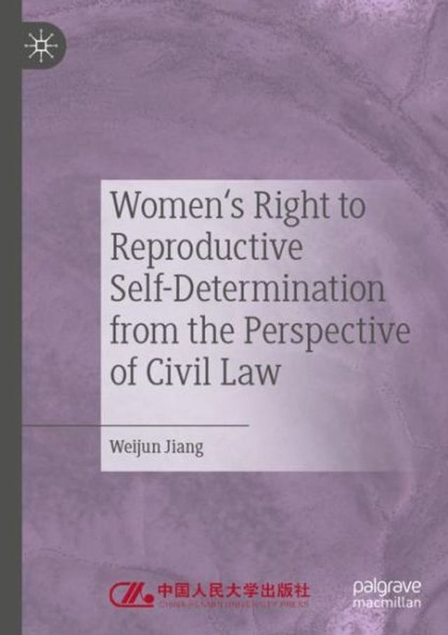 Barnes And Noble Womens Right To Reproductive Self Determination From The Perspective Of Civil