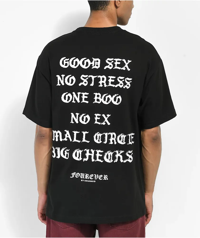 4Hunnid Fourever Good Sex V2 Black T Shirt The Pen Centre