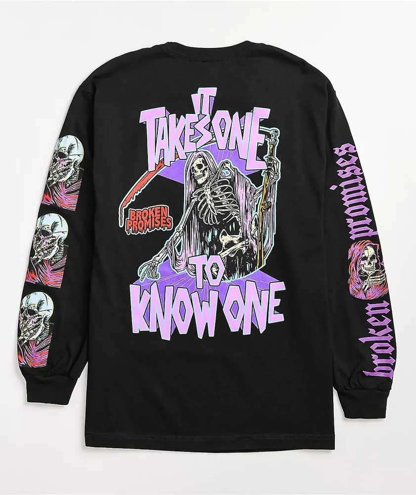 Broken Promises Takes One To Know Black Long Sleeve T-Shirt