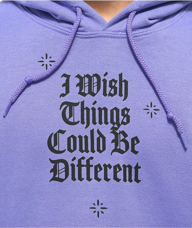 I wish things could be different hoodie shop
