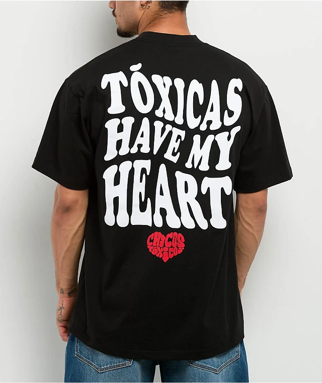 Chicos Toxicos Toxicas Have My Heart Black T-Shirt | Mission Valley