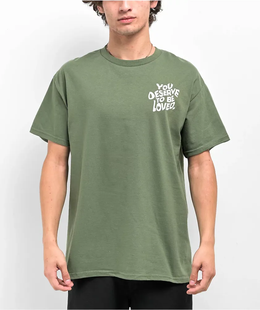 D.R.E.A.M. DREAM You Deserve To Be Loved Green T-Shirt at Hamilton