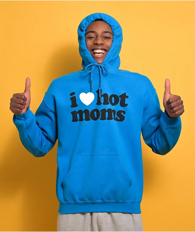 I love hot moms sweatshirt top