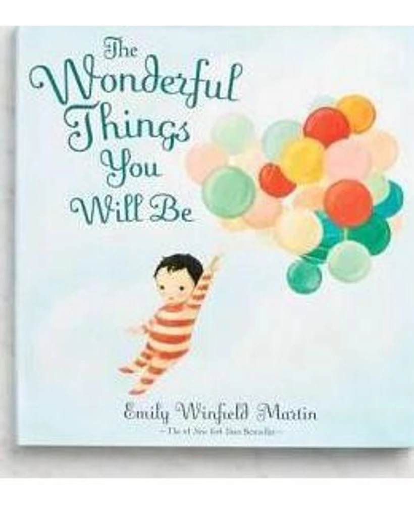 Barnes & Noble The Wonderful Things You Will Be by Emily Winfield Martin Mall of America®