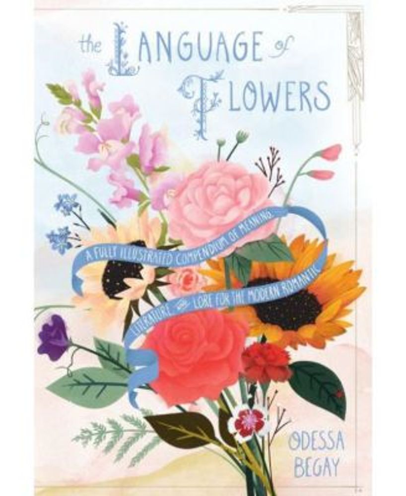 Barnes & Noble The Language Of Flowers A Fully Illustrated Compendium