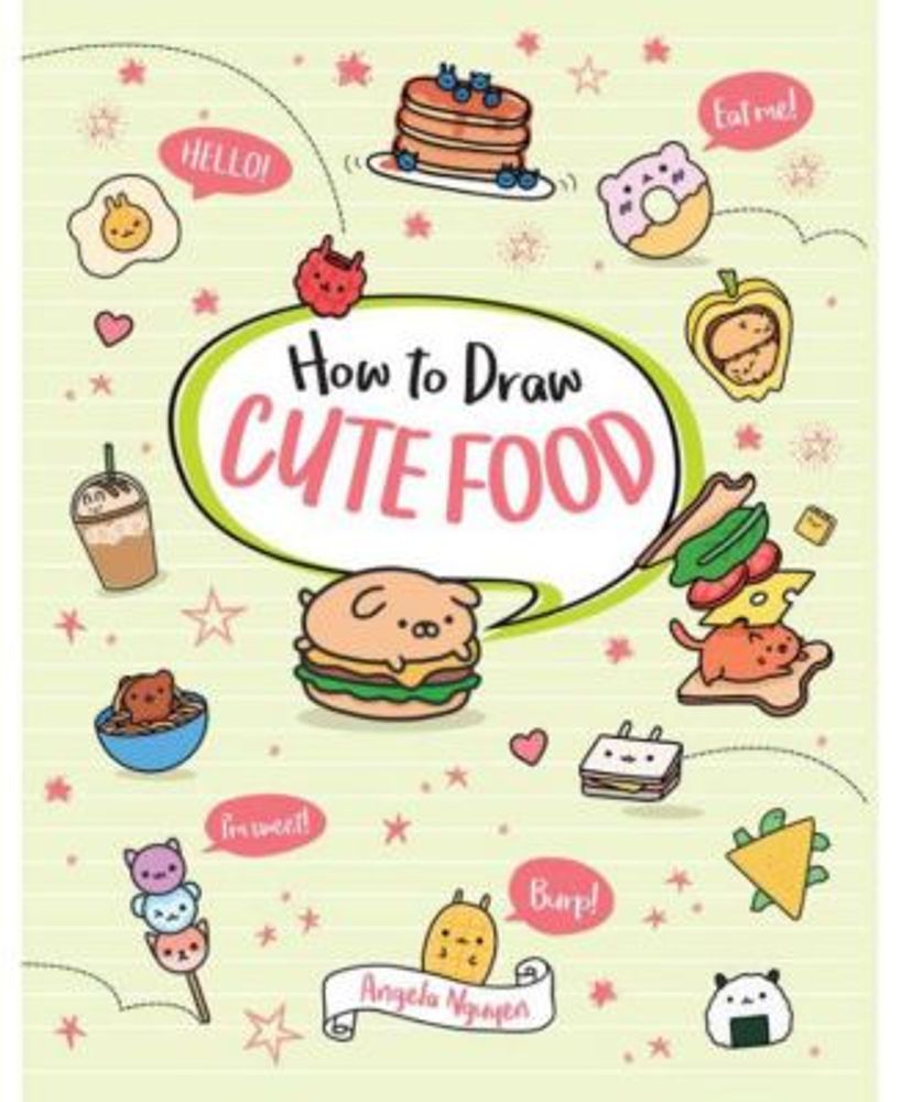 Barnes & Noble How to Draw Cute Food by Angela Nguyen | Mall of America®
