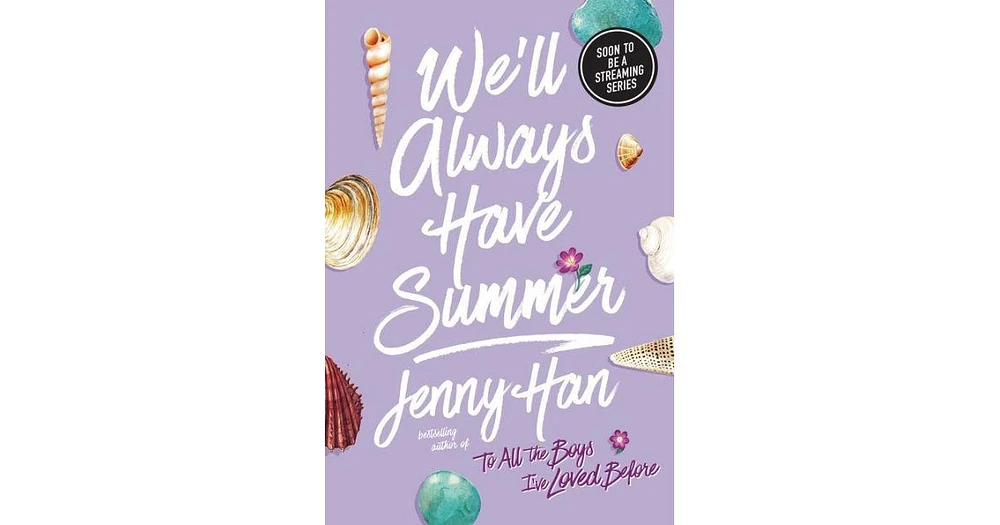 Barnes & Noble We'll Always Have Summer (Summer I Turned Pretty Series