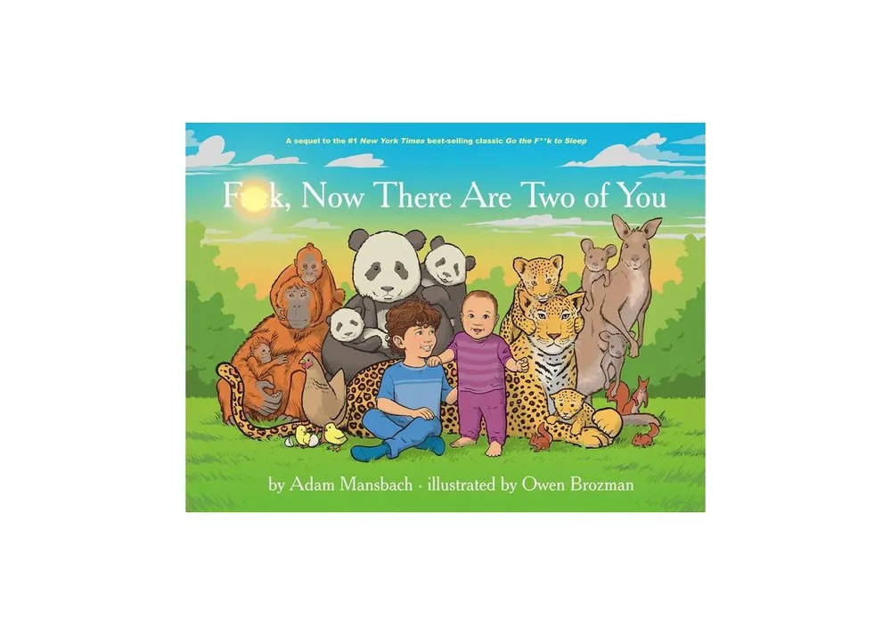 Barnes & Noble F**k, Now There Are Two of You (Go the F**k to Sleep Series 3) by Adam Mansbach